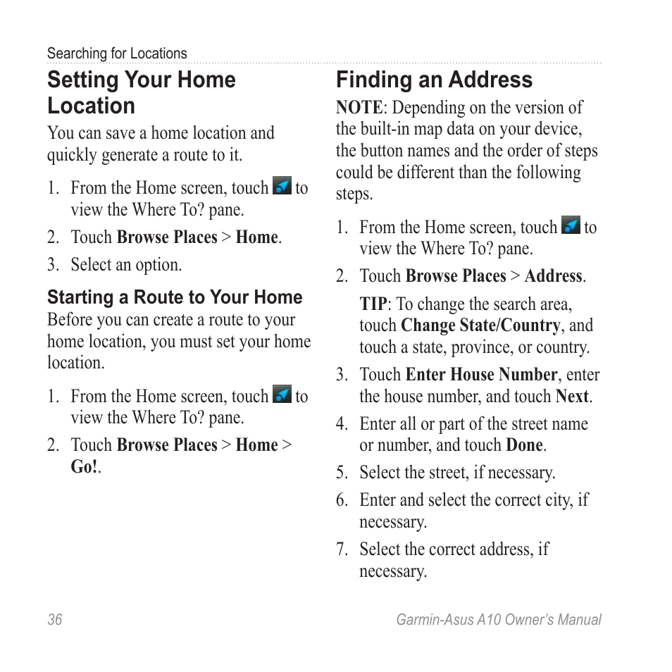 Setting your home location, Finding an address | Garmin ASUS A10 User Manual | Page 44 / 134