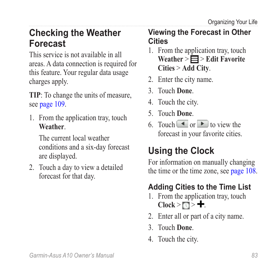 Checking the weather forecast, Using the clock | Garmin ASUS A10 User Manual | Page 91 / 134