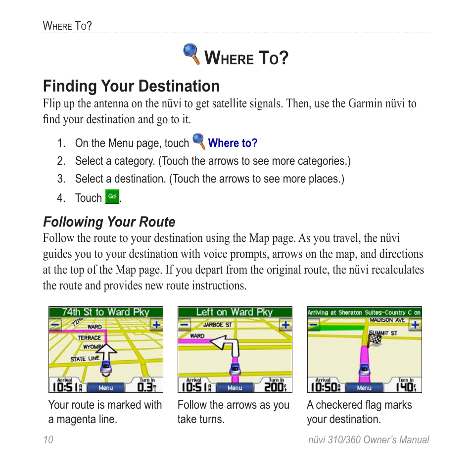 Where to, Finding your destination | Garmin 360 User Manual | Page 18 / 72