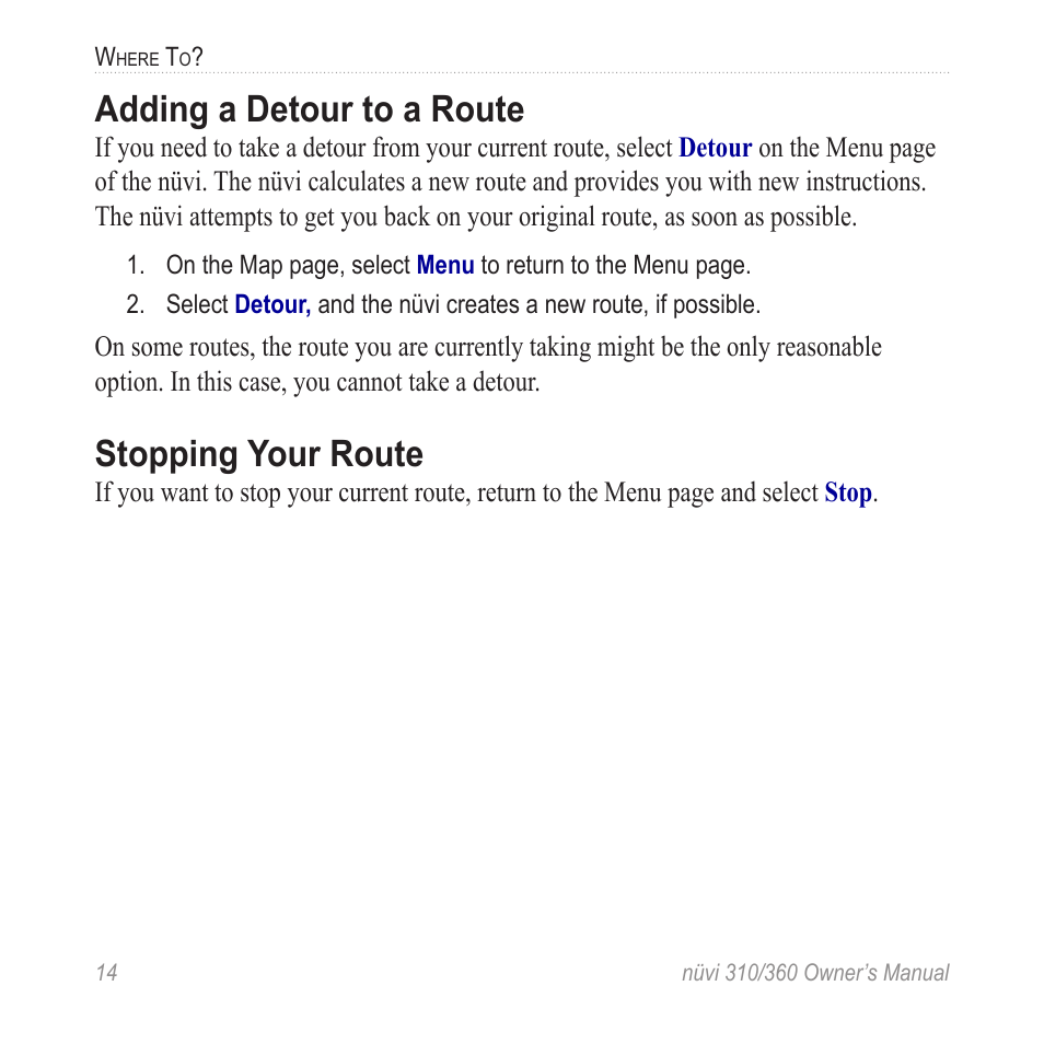 Adding a detour to a route, Stopping your route | Garmin 360 User Manual | Page 22 / 72