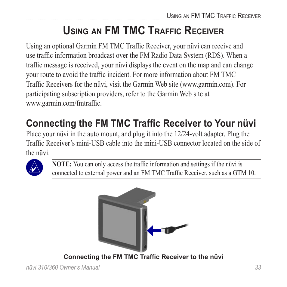 Using an fm tmc traffic receiver, Using an fm tmc trafﬁc receiver, Connecting the fm tmc trafﬁc receiver | To your nüvi, Fm tmc t, Connecting the fm tmc trafﬁc receiver to your nüvi | Garmin 360 User Manual | Page 41 / 72