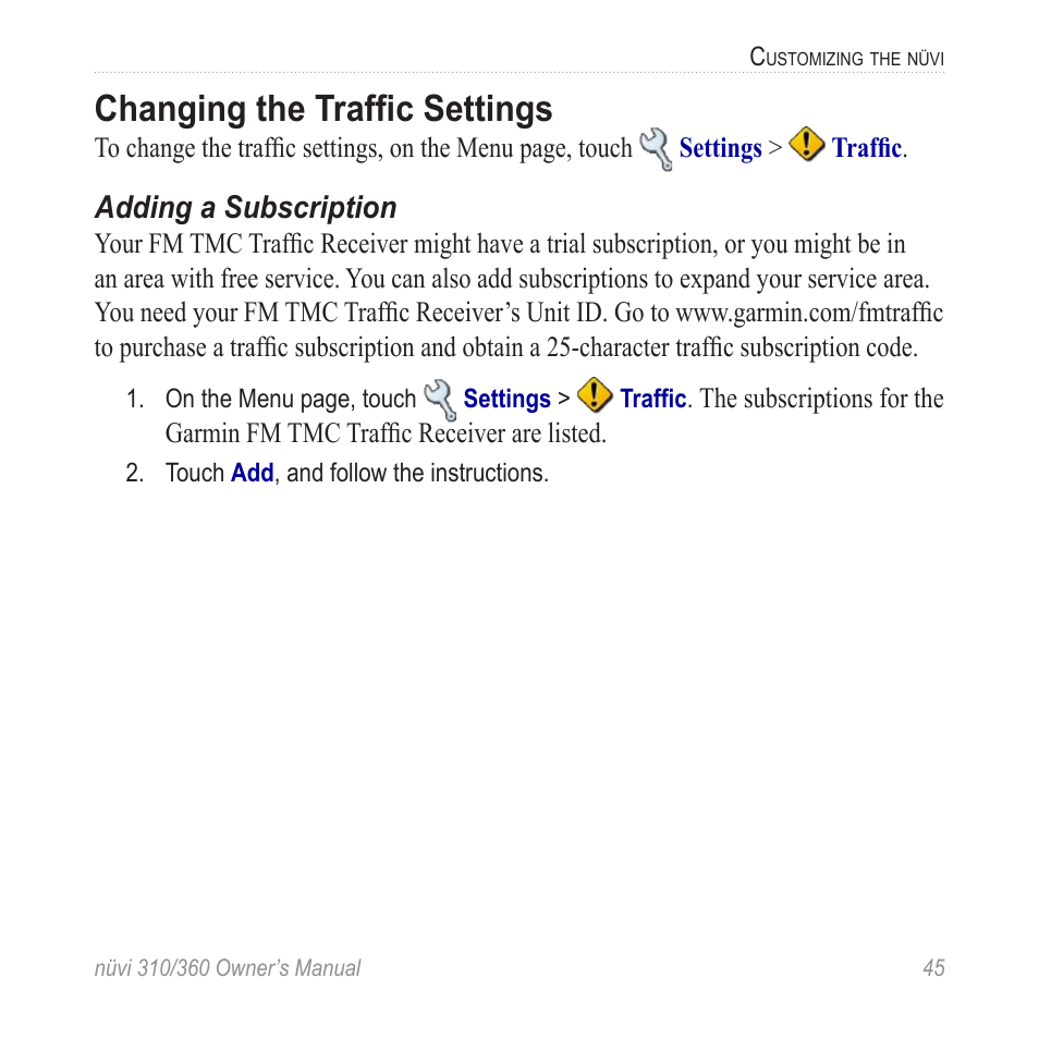 Changing the traffic settings, Changing the trafﬁc settings, Adding a subscription | Garmin 360 User Manual | Page 53 / 72