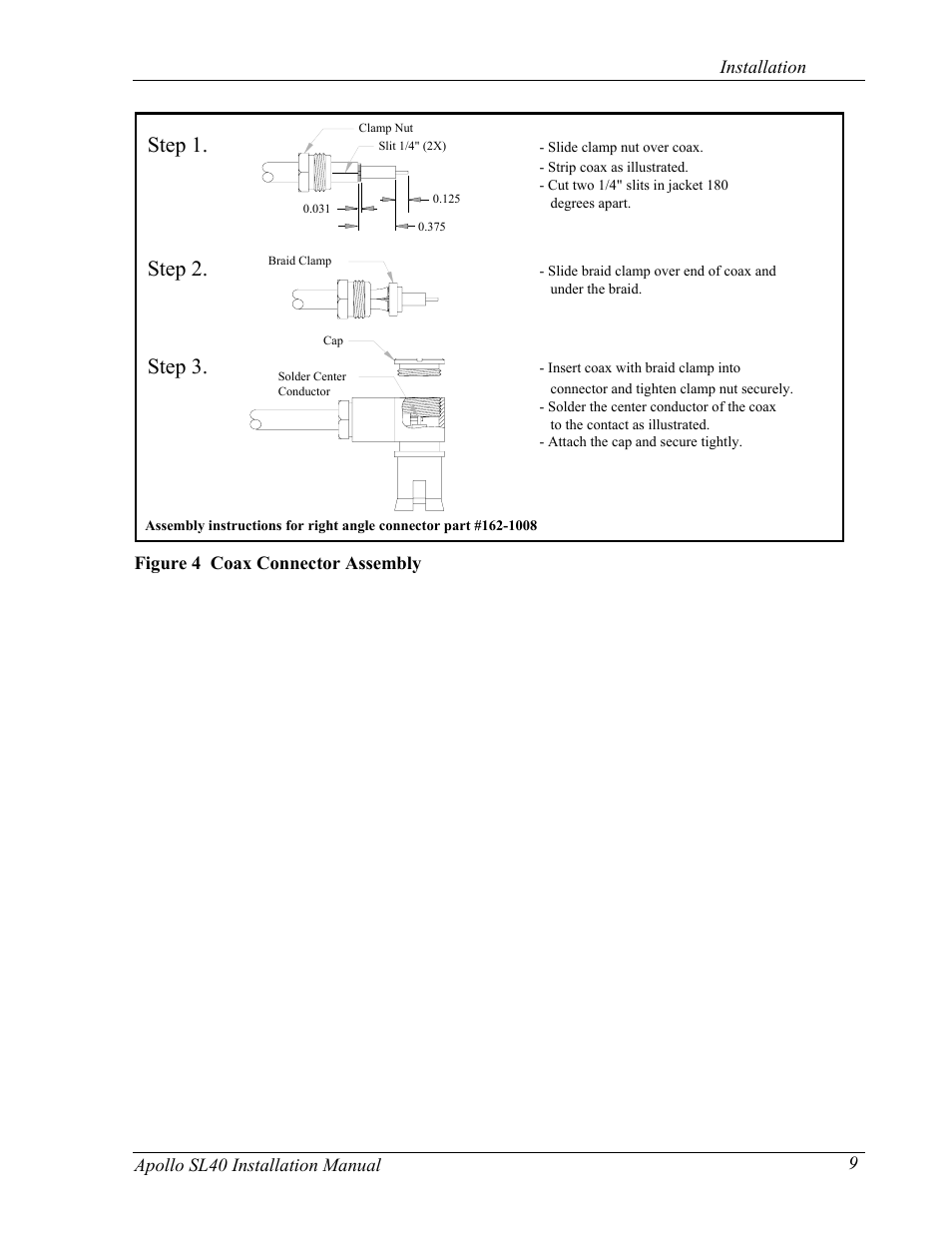 Step 1. step 2. step 3 | Garmin SL40 User Manual | Page 15 / 38