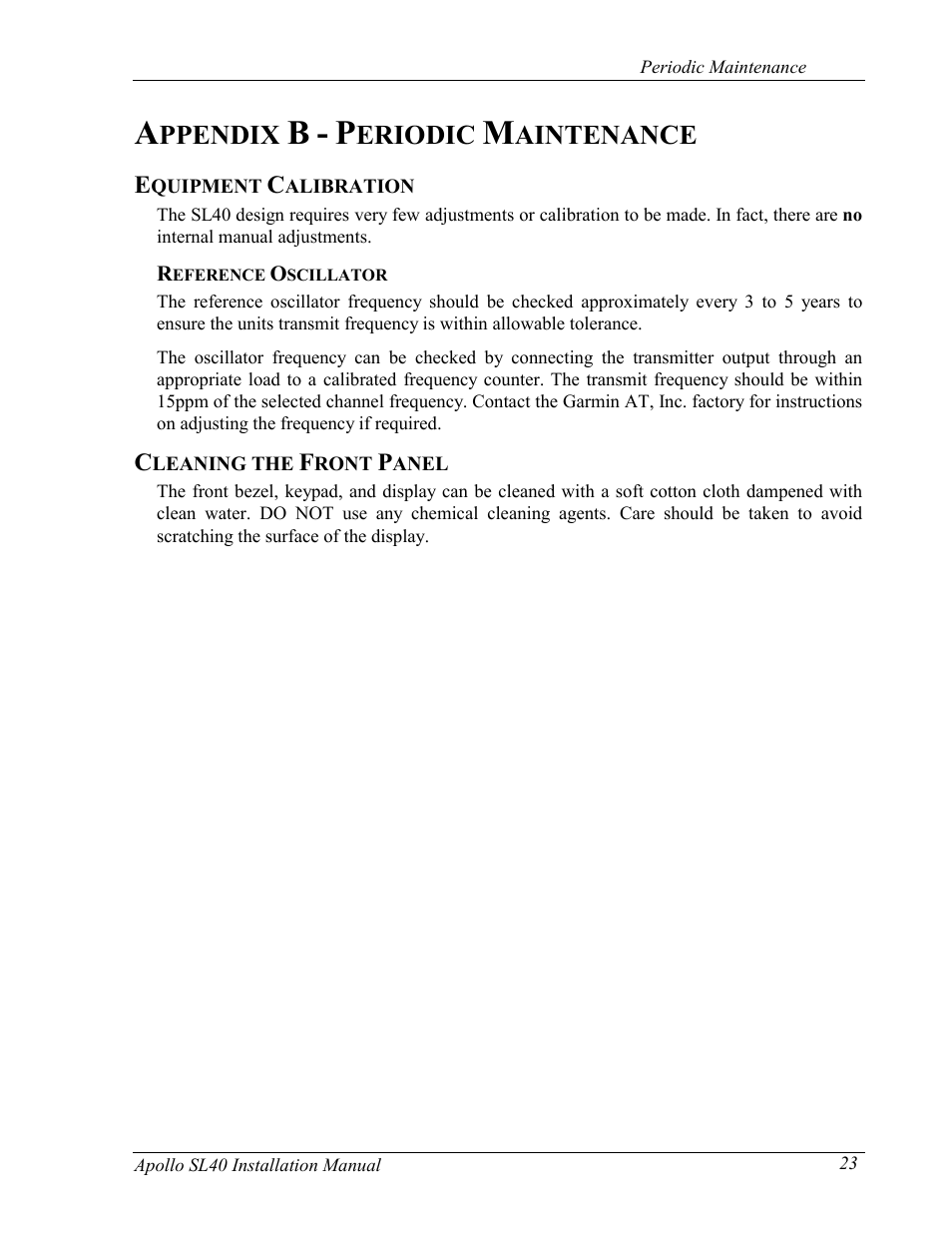 Ppendix, Eriodic, Aintenance | Garmin SL40 User Manual | Page 29 / 38