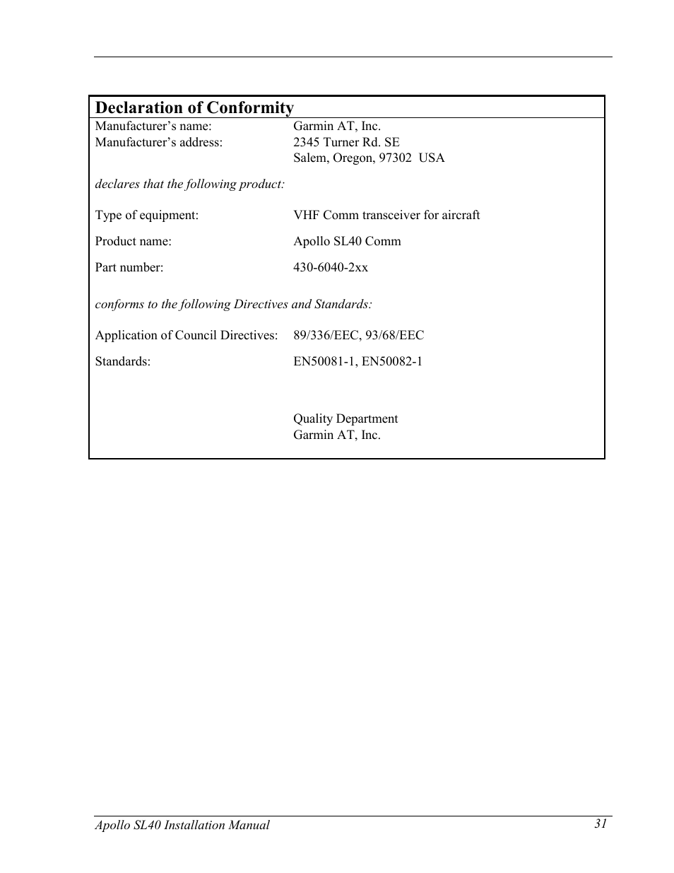 Declaration of conformity | Garmin SL40 User Manual | Page 37 / 38