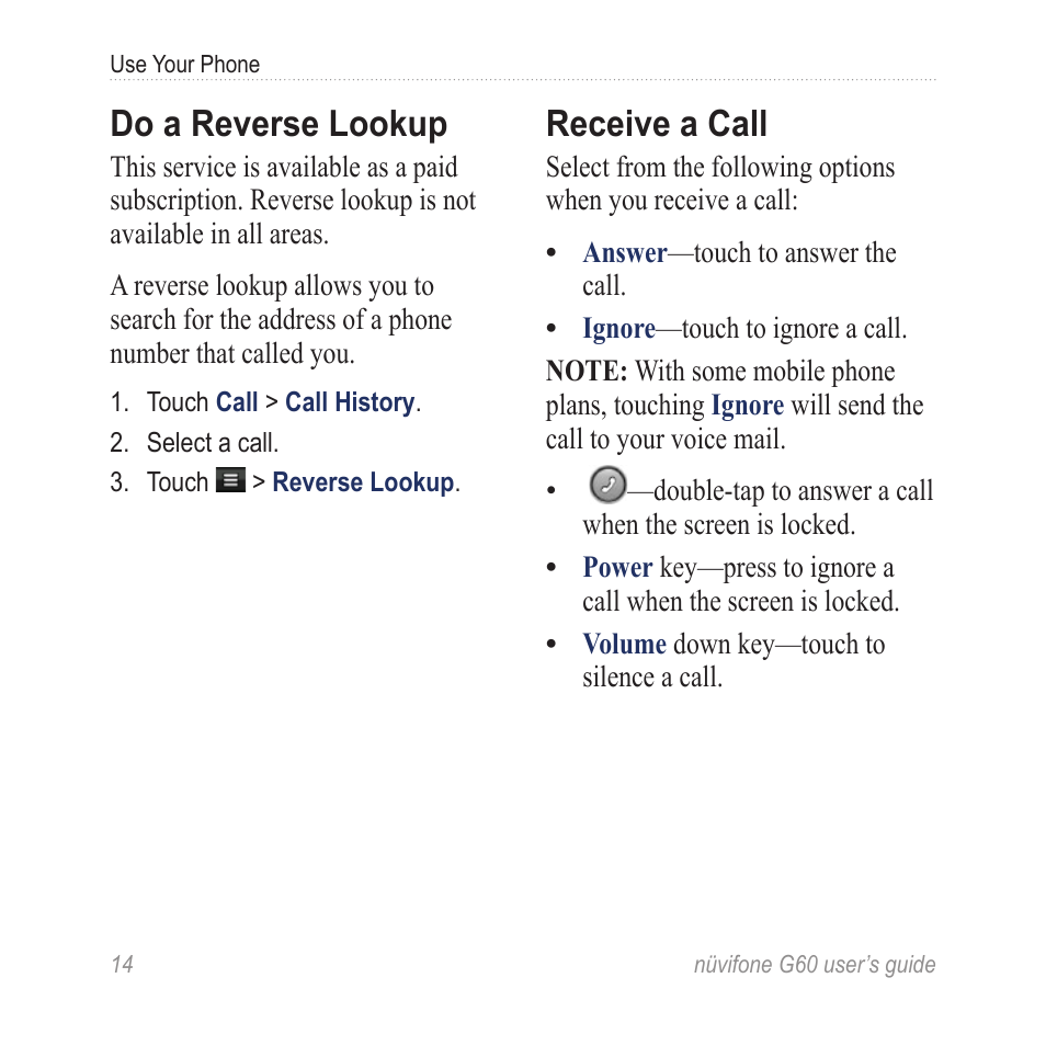 Do a reverse lookup, Receive a call | Garmin G60 User Manual | Page 22 / 104