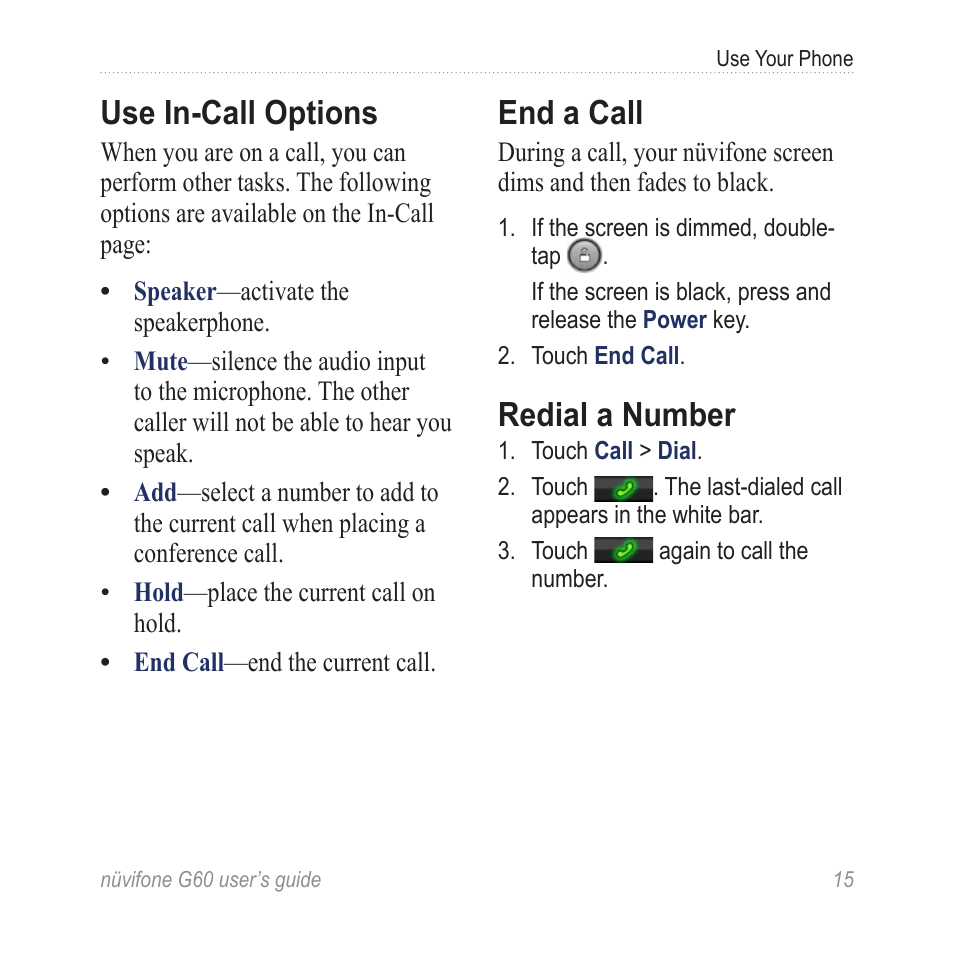 Use in-call options, End a call, Redial a number | Garmin G60 User Manual | Page 23 / 104