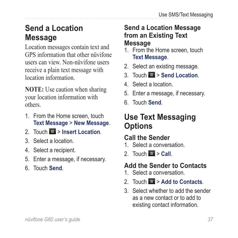 Send a location message, Use text messaging options | Garmin G60 User Manual | Page 45 / 104