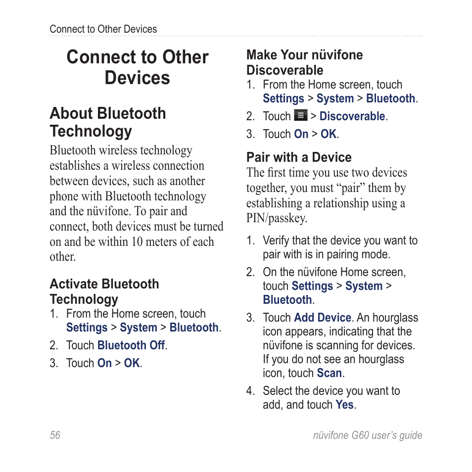 Connect to other devices, About bluetooth technology | Garmin G60 User Manual | Page 64 / 104