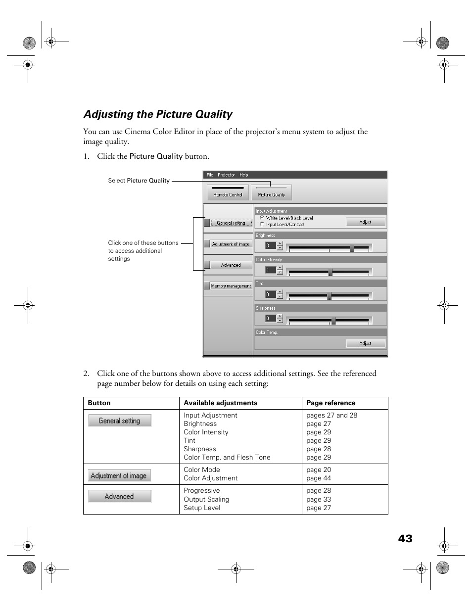 Adjusting the picture quality, 43 adjusting the picture quality | Garmin POWERLITE CINEMA 200+ User Manual | Page 43 / 80