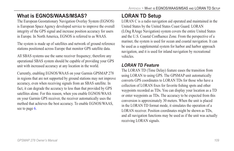 What is egnos/waas/msas, Loran td setup | Garmin GPSMAP 278 User Manual | Page 117 / 138