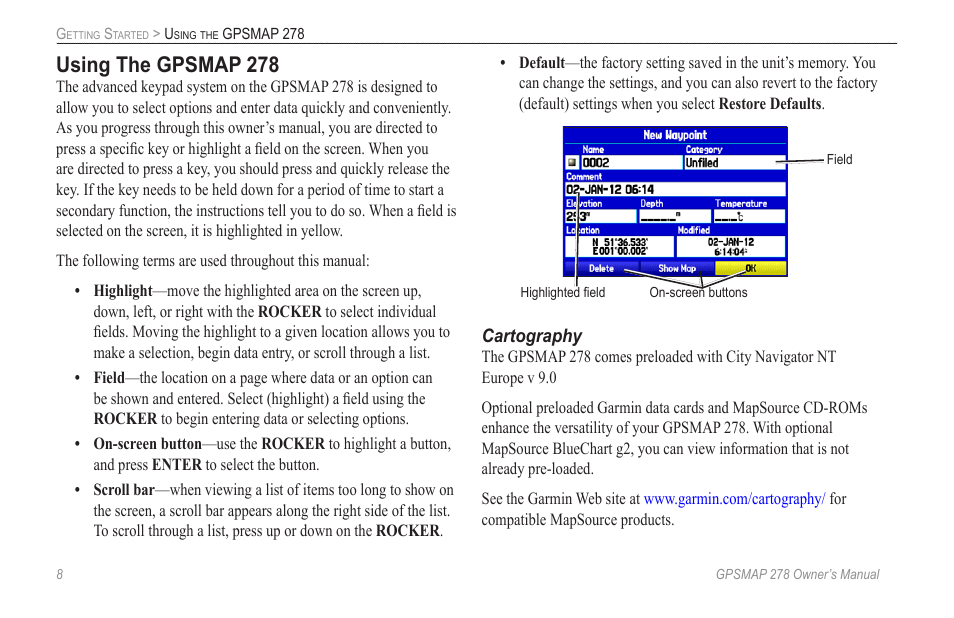 Using the gpsmap 278 | Garmin GPSMAP 278 User Manual | Page 16 / 138