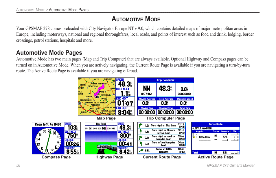 Automotive mode, Automotive mode pages | Garmin GPSMAP 278 User Manual | Page 64 / 138