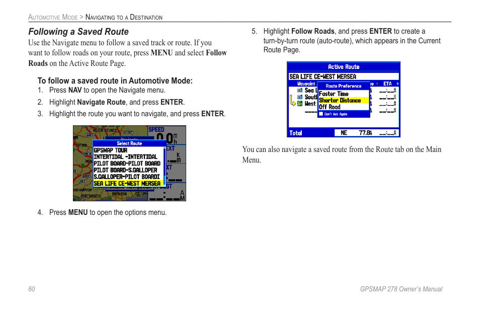 Following a saved route | Garmin GPSMAP 278 User Manual | Page 68 / 138