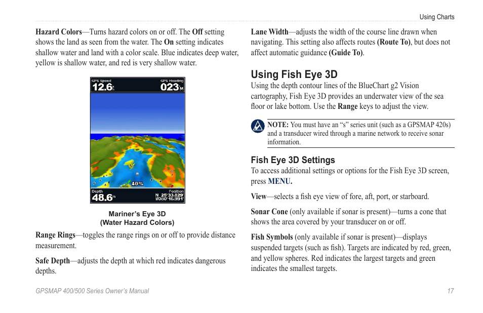 Using fish eye 3d | Garmin zumo 450 User Manual | Page 23 / 72