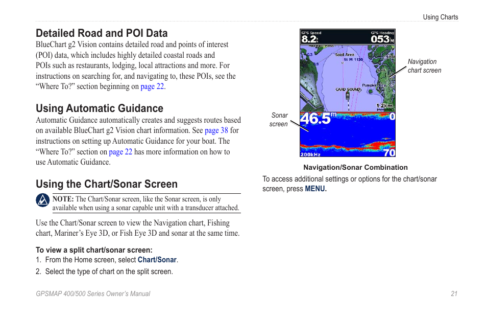 Detailed road and poi data, Using automatic guidance, Using the chart/sonar screen | Split screen | Garmin zumo 450 User Manual | Page 27 / 72