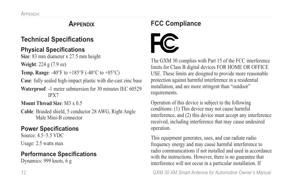 Appendix, Technical specifications, Fcc compliance | Technical speciﬁcations | Garmin GXM 30 User Manual | Page 18 / 26