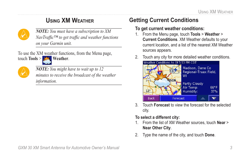 Using xm weather, Getting current conditions, Xm w | Garmin GXM 30 User Manual | Page 9 / 26