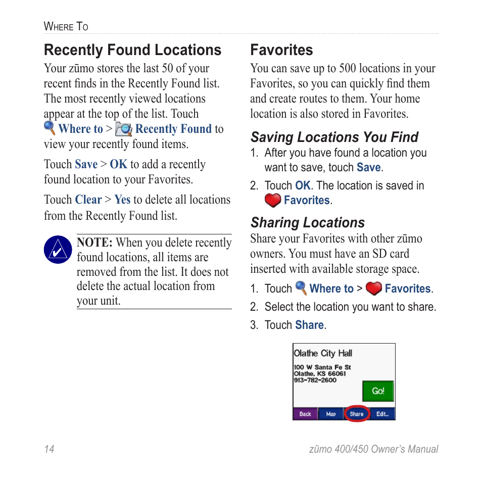 Recently found locations, Favorites | Garmin ZUMO 400 EN User Manual | Page 20 / 60