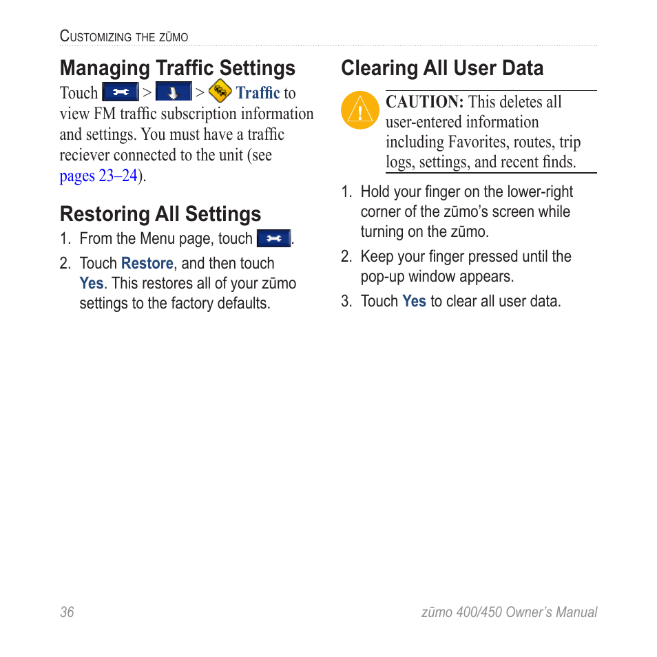 Managing traffic settings, Restoring all settings, Clearing all user data | Garmin ZUMO 400 EN User Manual | Page 42 / 60