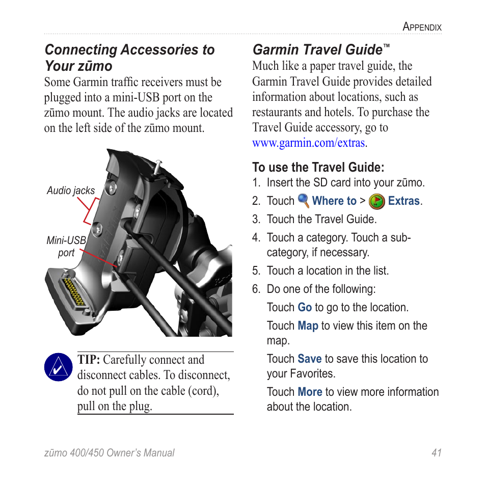 Extras (see, Connecting accessories to your zūmo, Garmin travel guide | Garmin ZUMO 400 EN User Manual | Page 47 / 60