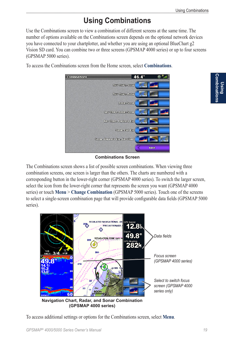 Using combinations | Garmin 5008 User Manual | Page 23 / 68