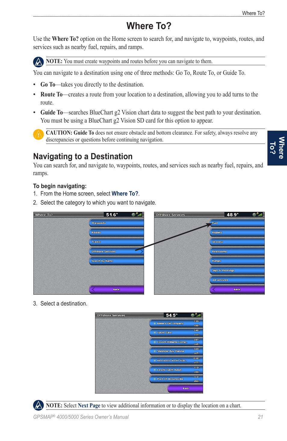 Where to, Navigating to a destination | Garmin 5008 User Manual | Page 25 / 68