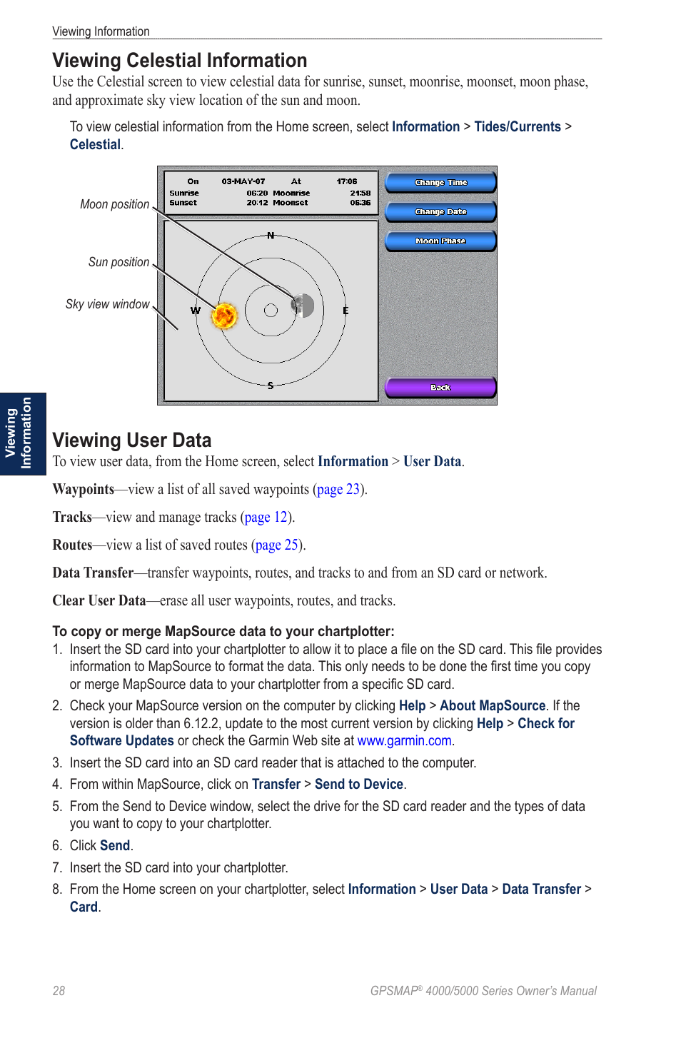 Viewing celestial information, Viewing user data | Garmin 5008 User Manual | Page 32 / 68