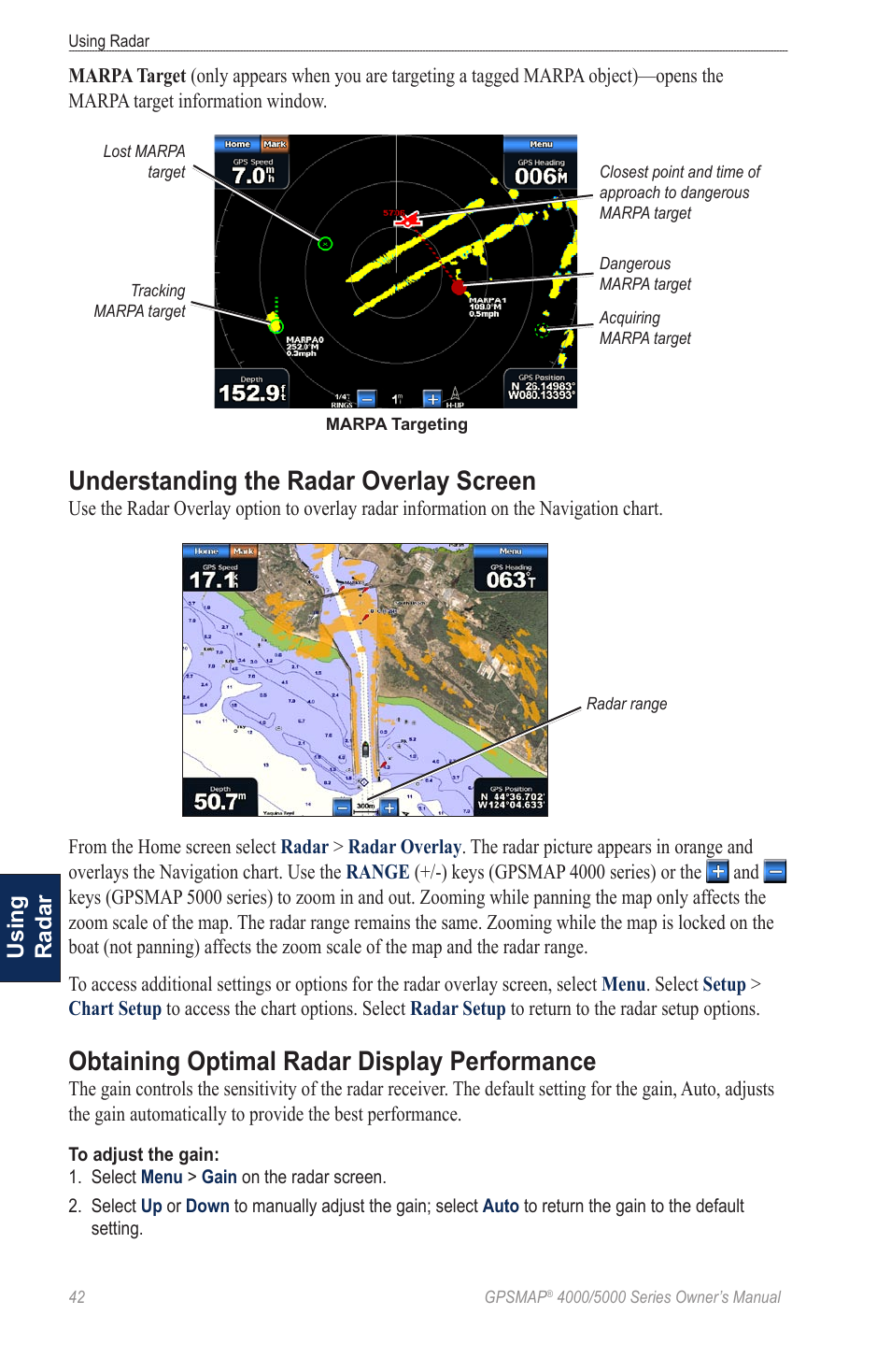 Understanding the radar overlay screen, Obtaining optimal radar display performance, Obtaining optimal radar display | Performance, Using radar | Garmin 5008 User Manual | Page 46 / 68