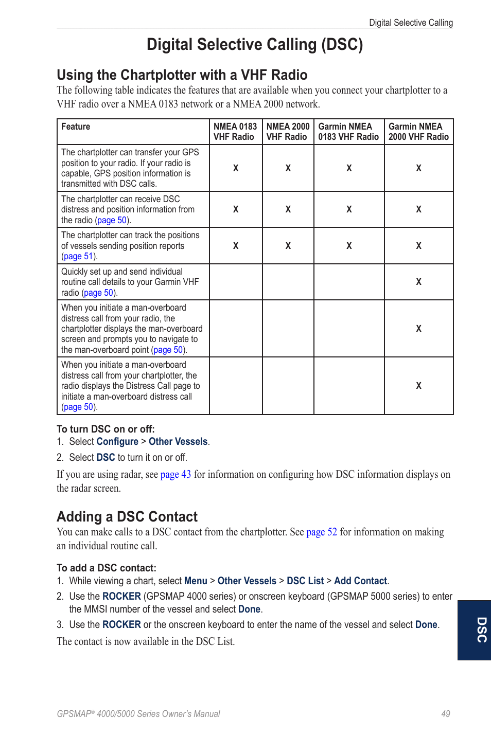 Digital selective calling, Using the chartplotter with a vhf radio, Adding a dsc contact | Digital selective calling (dsc) | Garmin 5008 User Manual | Page 53 / 68