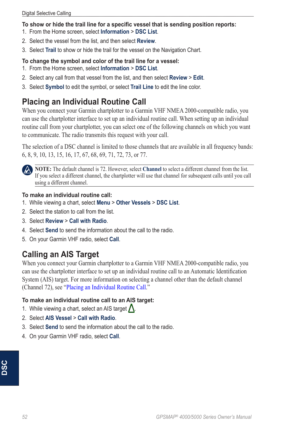 Placing an individual routine call, Calling an ais target | Garmin 5008 User Manual | Page 56 / 68