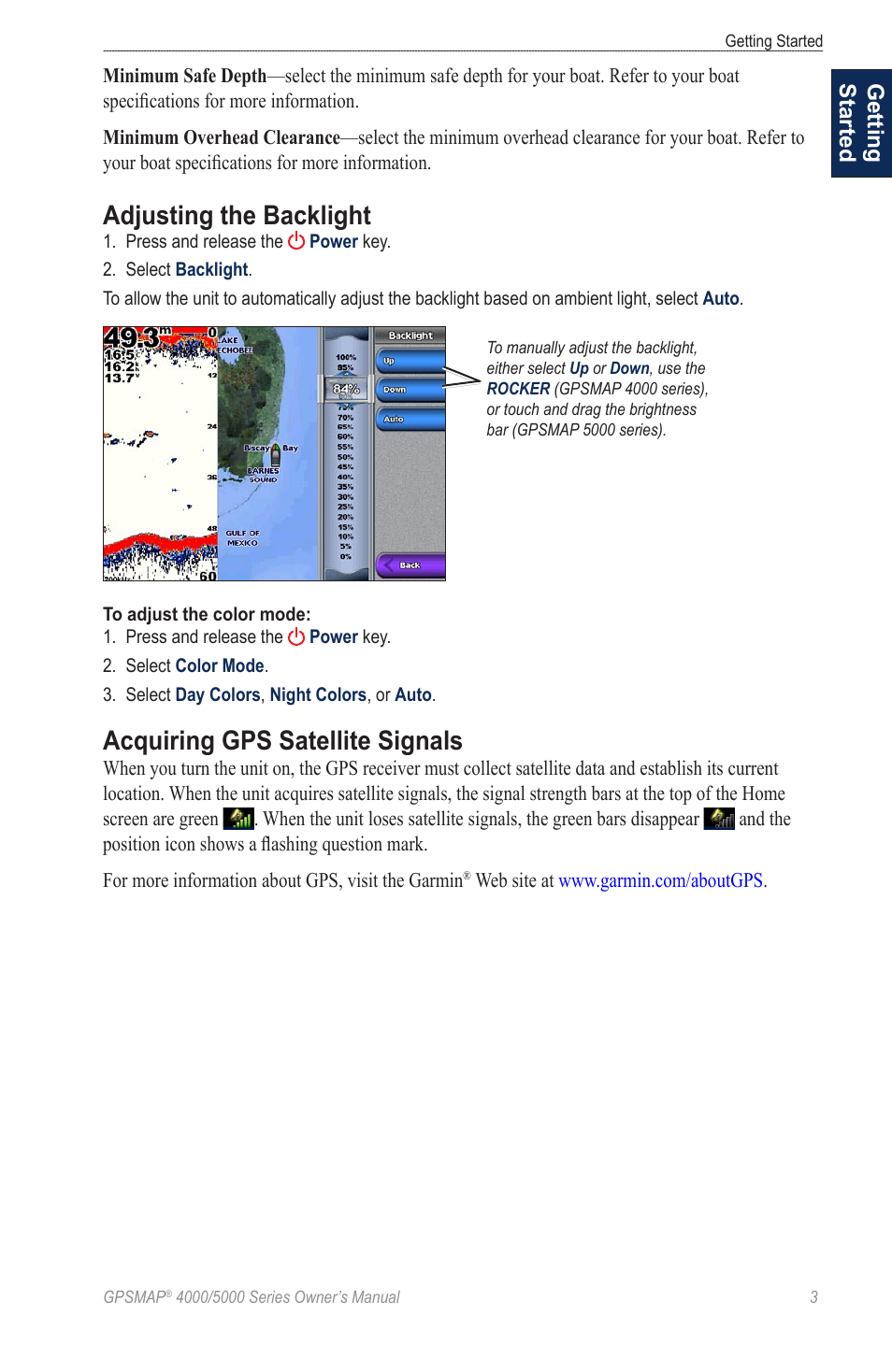 Adjusting the backlight, Acquiring gps satellite signals, Getting started | Garmin 5008 User Manual | Page 7 / 68