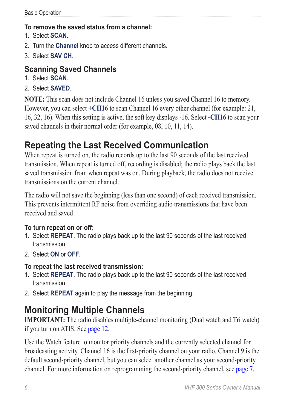Repeating the last received communication, Monitoring multiple channels, Scanning saved channels | Garmin 190-01098-00 User Manual | Page 12 / 62