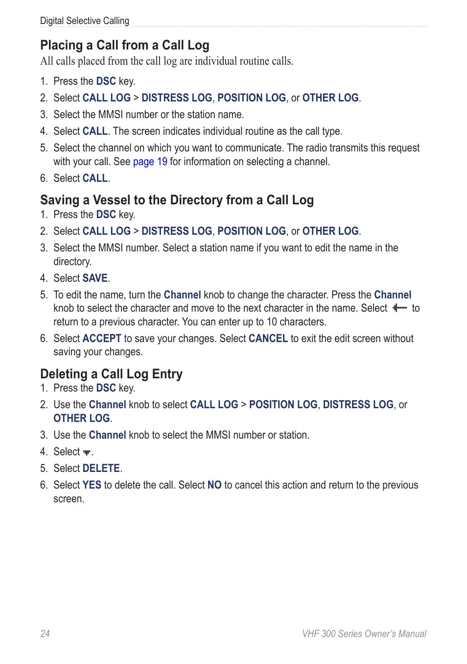 Placing a call from a call log, Saving a vessel to the directory from a call log, Deleting a call log entry | Garmin 190-01098-00 User Manual | Page 30 / 62