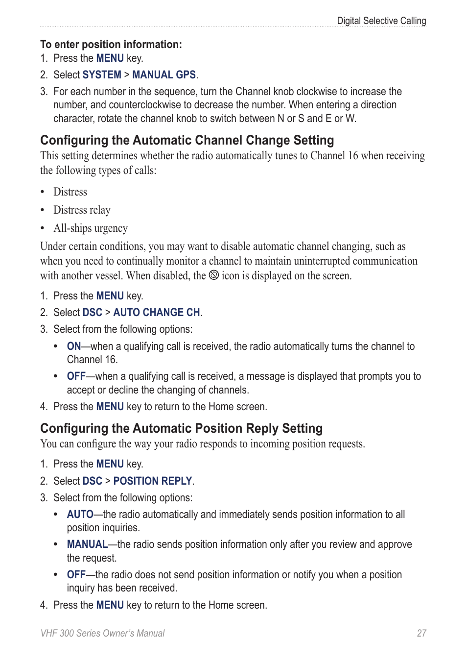 To switch to channel 16. see, For more information on, Configuring the automatic channel change setting | Configuring the automatic position reply setting | Garmin 190-01098-00 User Manual | Page 33 / 62