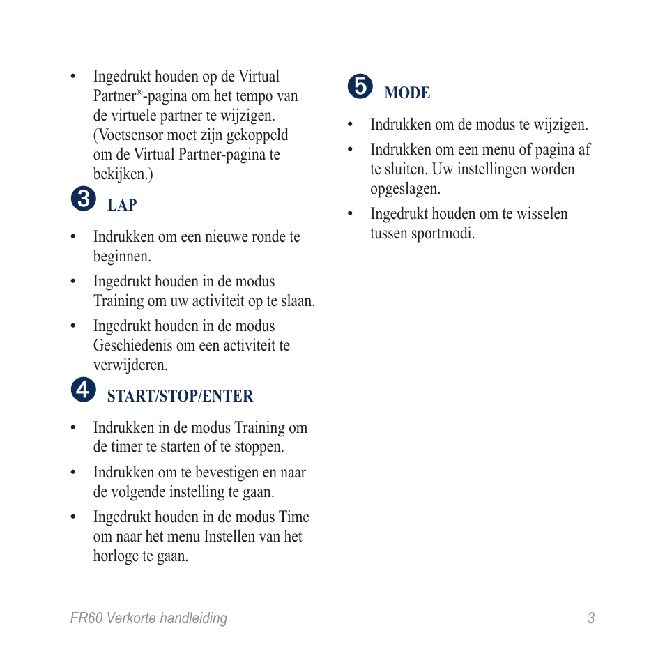 Garmin SPORTHORLOGE MET DRAADLOZE SYNCHRONISATIE FR60 User Manual | Page 3 / 12