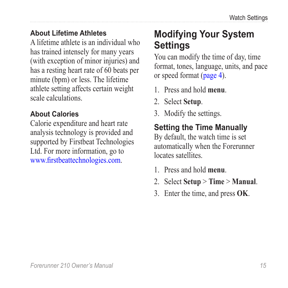 Modifying your system settings, Modifying your system, Settings | Garmin FORERUNNER 210 User Manual | Page 17 / 28