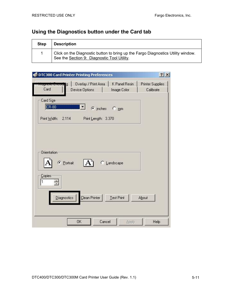 Using the diagnostics button under the card tab | Fargo DTC300 User Manual | Page 121 / 278