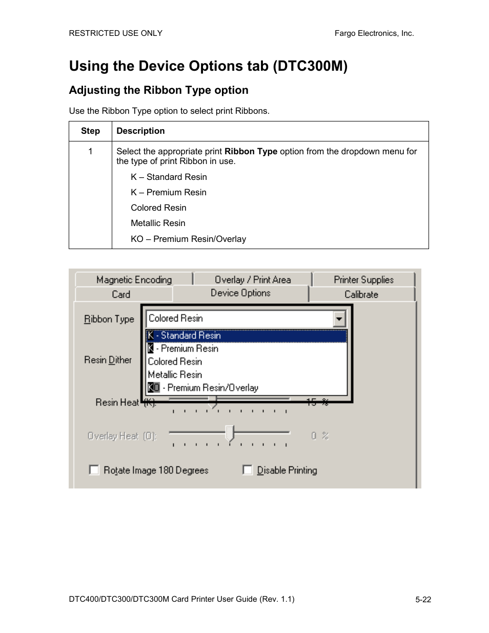 Using the device options tab (dtc300m), Adjusting the ribbon type option, Using the device options tab (dtc300m) -22 | Adjusting the ribbon type option -22 | Fargo DTC300 User Manual | Page 132 / 278