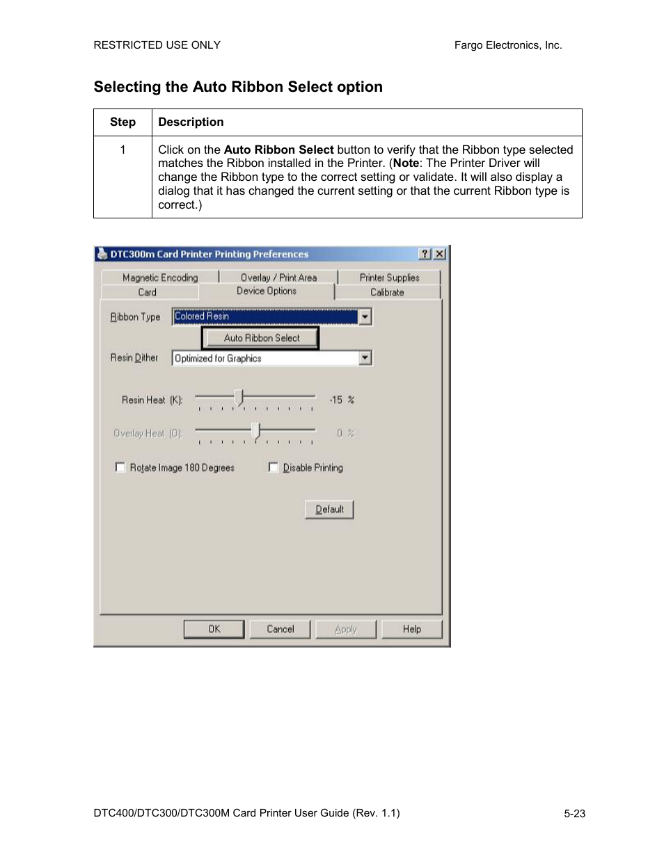 Selecting the auto ribbon select option, Selecting the auto ribbon select option -23 | Fargo DTC300 User Manual | Page 133 / 278