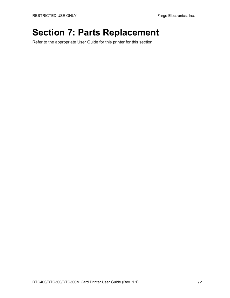 Section 7: parts replacement, Section 7: parts replacement -1 | Fargo DTC300 User Manual | Page 214 / 278