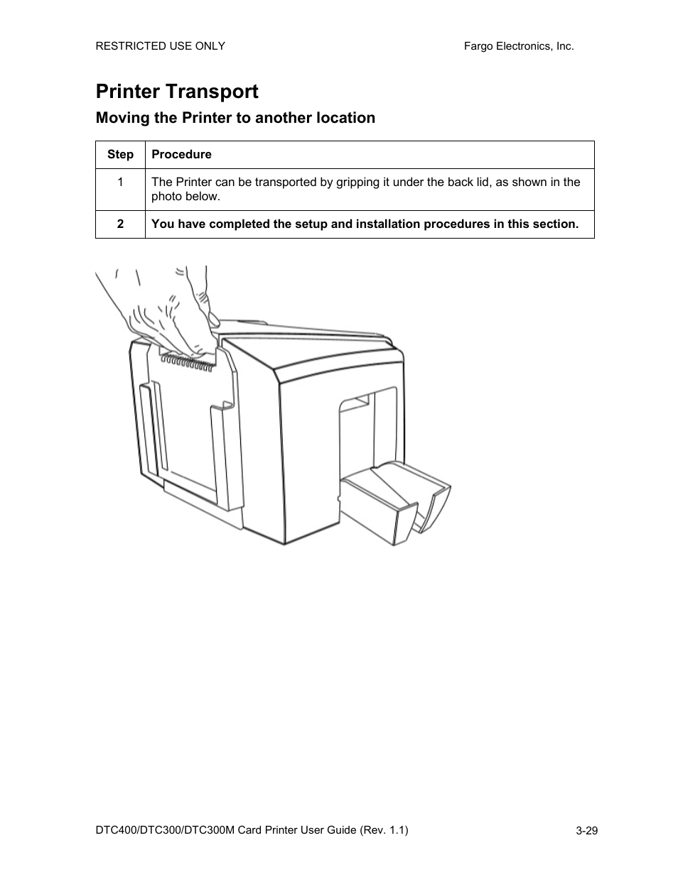 Printer transport, Moving the printer to another location, Printer transport -29 | Moving the printer to another location -29 | Fargo DTC300 User Manual | Page 57 / 278