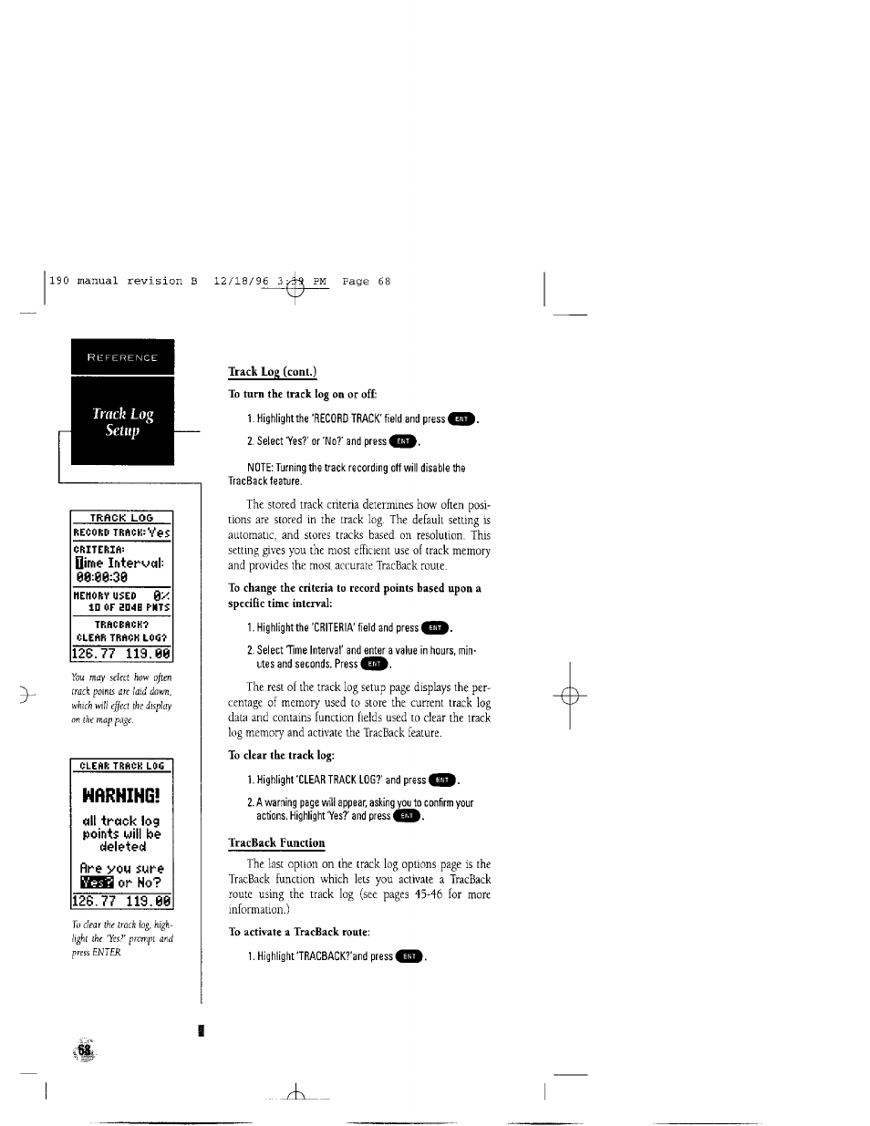 Dime irterl'cih 08:00:30, Hrrhihgi, All track log points uill be deleted | Fire you sure or no | Garmin GPSCOM 190 User Manual | Page 73 / 106