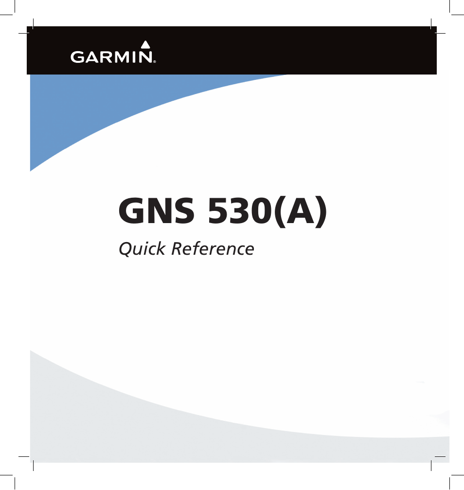 Garmin GNS 530 User Manual | 22 pages