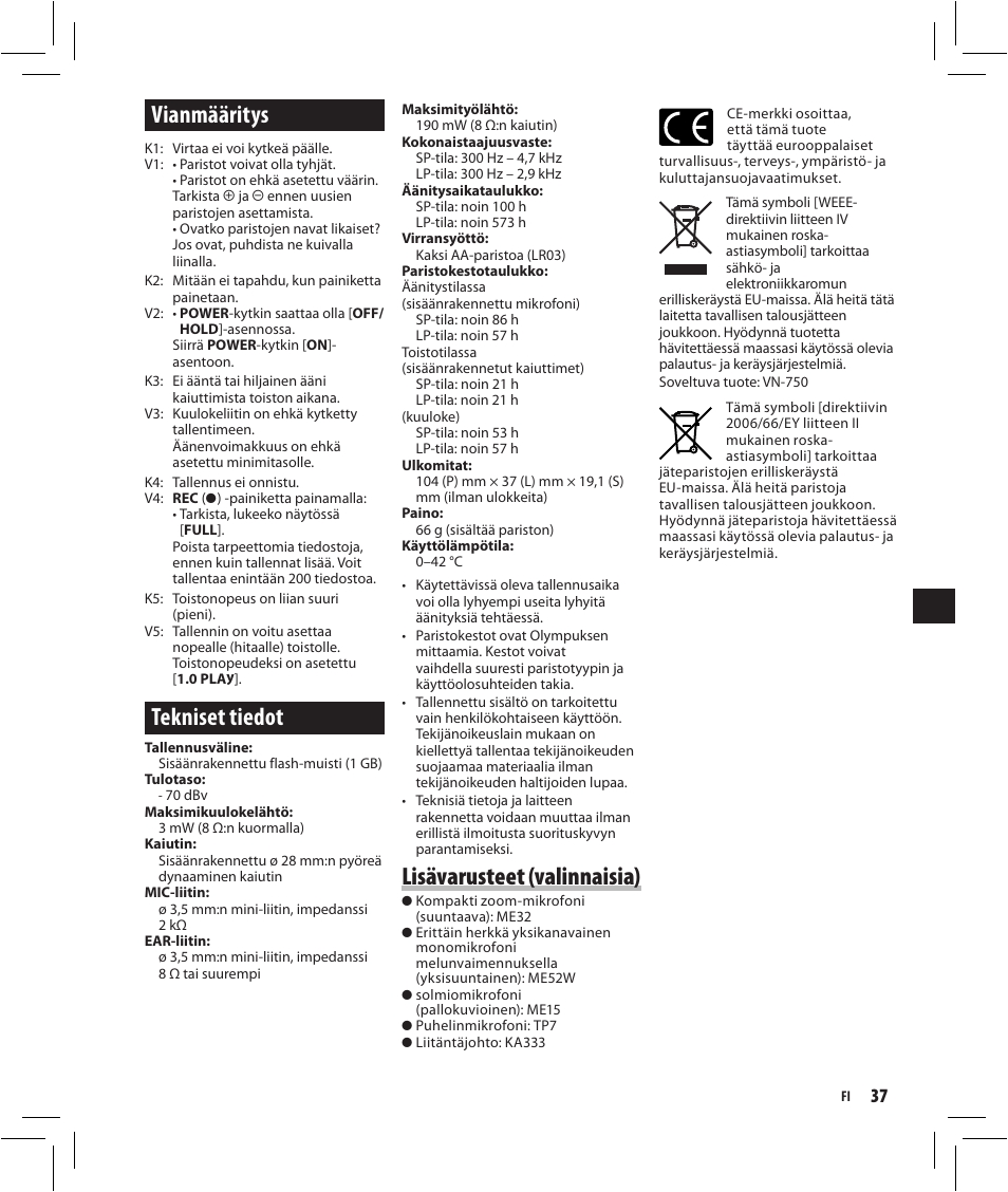 Lisävarusteet (valinnaisia), Vianmääritys, Tekniset tiedot | Olympus VN-750 User Manual | Page 37 / 92