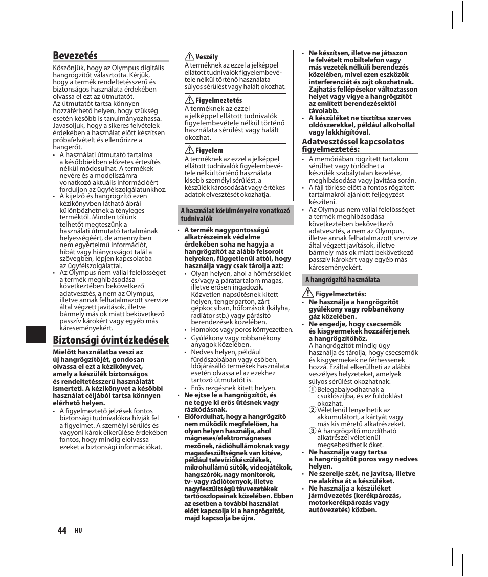 Bevezetés, Biztonsági óvintézkedések | Olympus VN-750 User Manual | Page 44 / 92