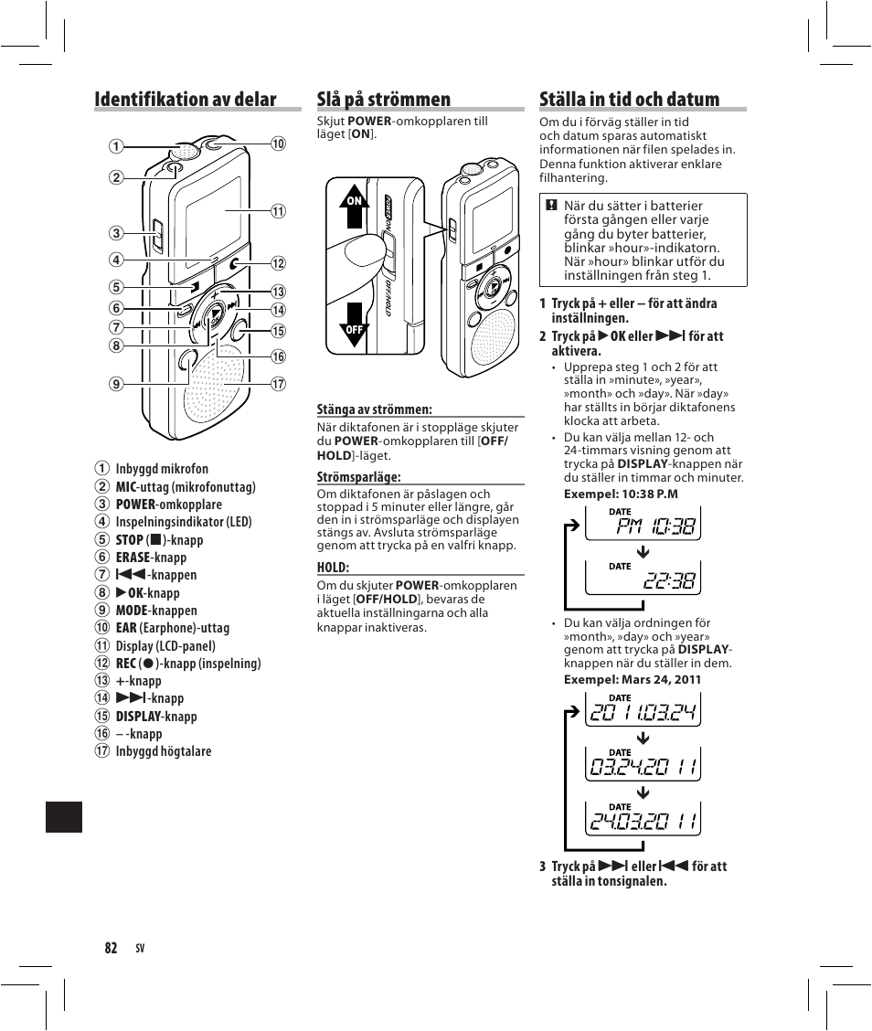 Identifikation av delar, Slå på strömmen, Ställa in tid och datum | Olympus VN-750 User Manual | Page 82 / 92