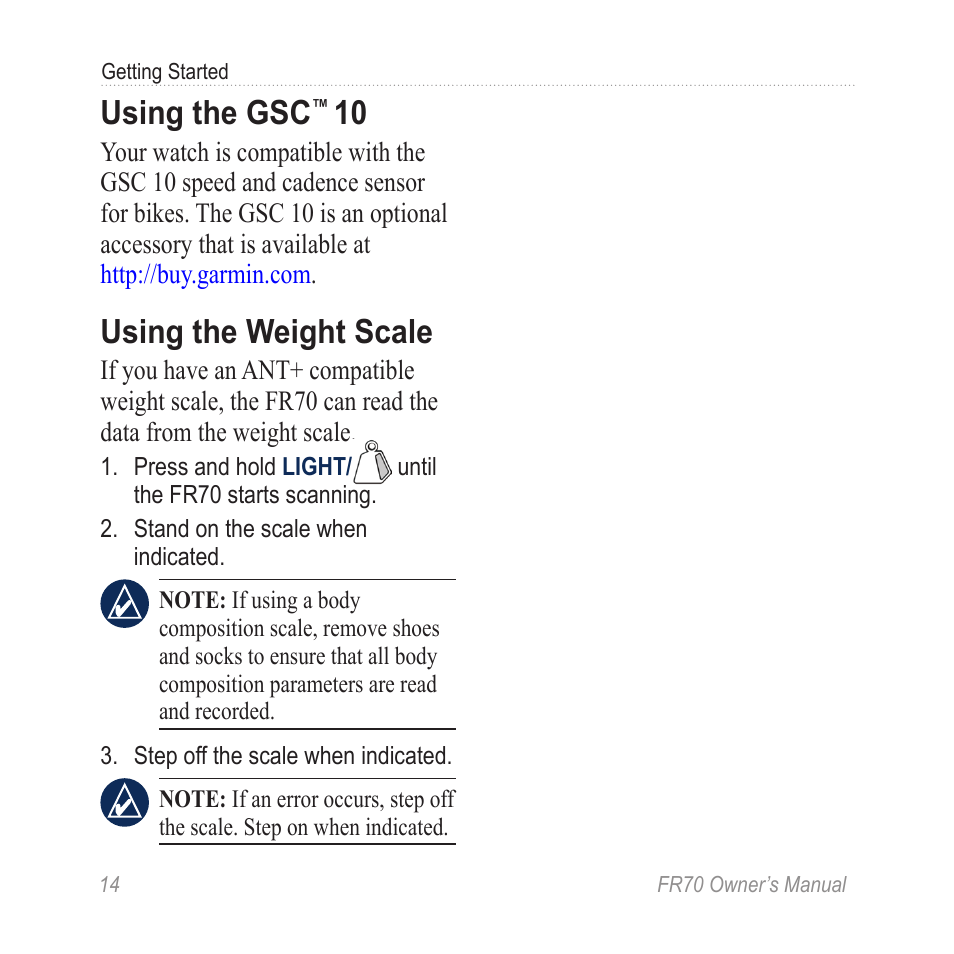 Using the gsc™ 10, Using the weight scale, Using the gsc | Garmin 70 User Manual | Page 16 / 48