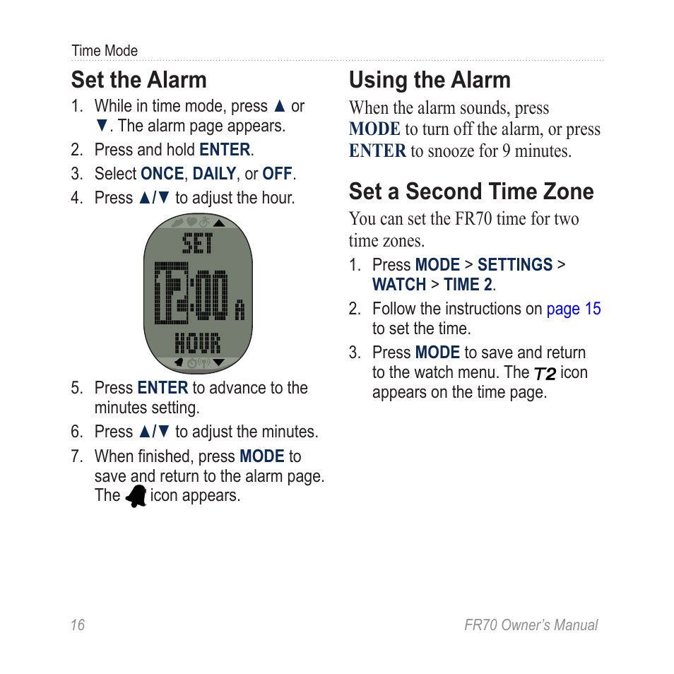 Set the alarm, Using the alarm, Set a second time zone | Garmin 70 User Manual | Page 18 / 48