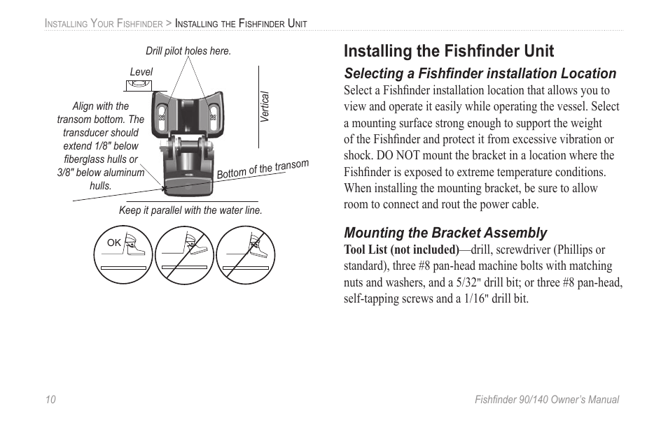 Installing the fishfinder unit, Selecting a fishfinder installation location, Mounting the bracket assembly | Installing the fishﬁnder unit, Selecting a fishﬁnder installation location | Garmin 90/140 User Manual | Page 16 / 32